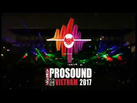 DEMO PROSOUND IN VIETNAM 2017